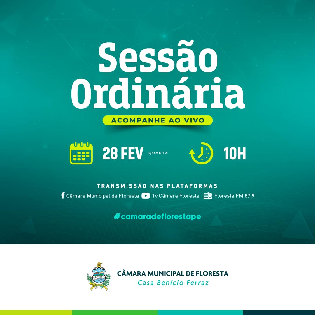 Hoje é dia de Sessão Ordinária! 