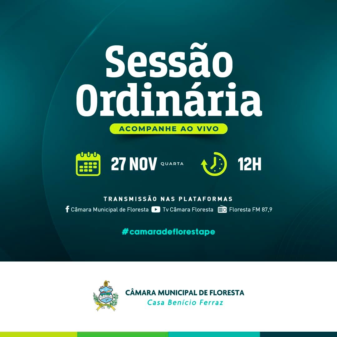 Hoje é dia de Sessão Ordinária! 🎯