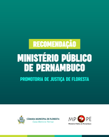 RECOMENDAÇÃO DO MP/PE - Publicação recomendada pela Promotoria de Justiça  de Floresta/PE